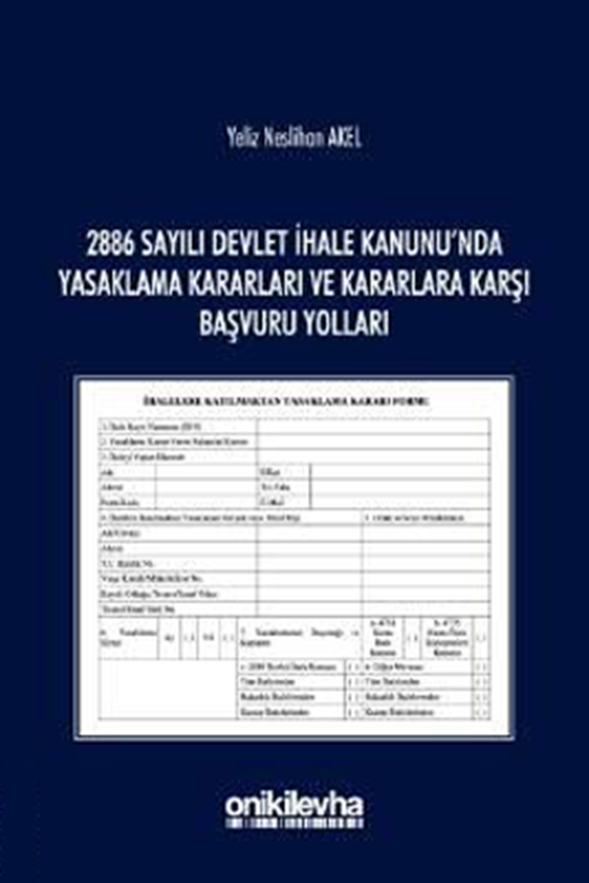 resm 2886 Sayılı Devlet İhale Kanunu'nda Yasaklama Kararları ve Kararlara Karşı Başvuru Yolları