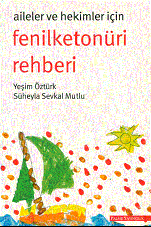Resim Aileler ve Hekimler İçin Fenilketonüri Rehberi