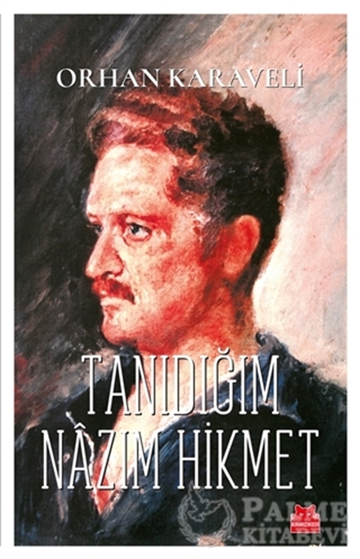 resm Tanıdığım Nazım Hikmet