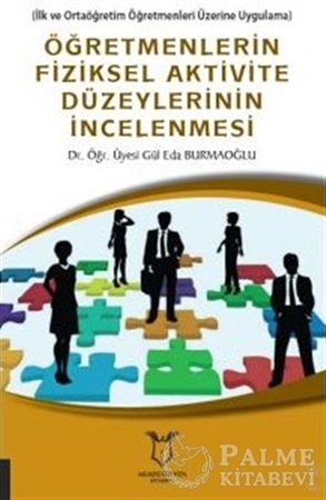 Resim Öğretmenlerin Fiziksel Aktivite Düzeylerinin İncelenmesi