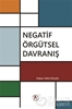resm Negatif Örgütsel Davranış