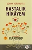 resm Uzman Yorumuyla Hastalık Hikayem - Geçmiş Olsun
