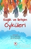 resm Sağlık ve İletişim Öyküleri