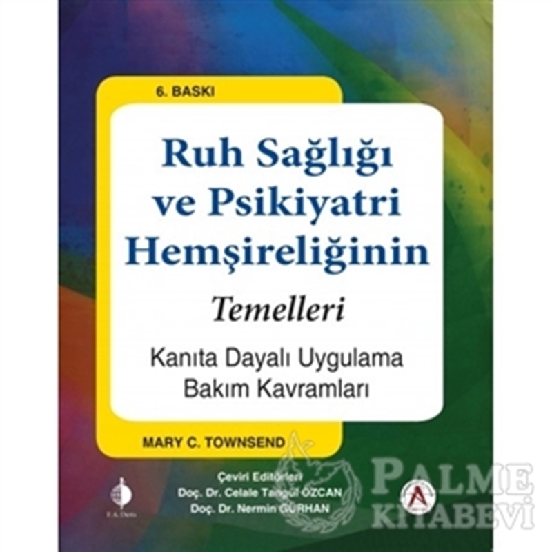 resm Ruh Sağlığı ve Psikiyatri Hemşireliğinin Temelleri