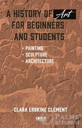 Resim A History of Art For Beginners and Students