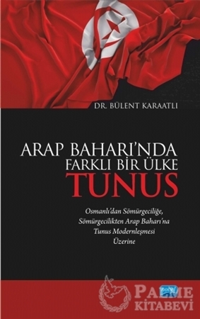 Resim Arap Baharı’nda Farklı Bir Ülke Tunus