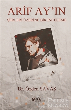 Resim Arif Ay'ın Şiirleri Üzerine Bir İnceleme