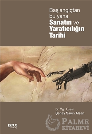 Resim Başlangıçtan Bu Yana Sanatın ve Yaratıcılığın Tarihi