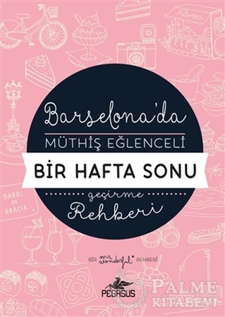 Resim Barselona'da Müthiş Eğlenceli Bir Hafta Sonu Geçirme Rehberi