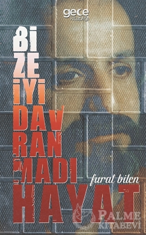 resm Bize İyi Davranmadı Hayat