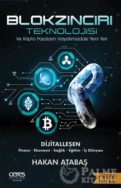 resm Blokzinciri Teknolojisi ve Kripto Paraların Hayatımızdaki Yeni Yeri