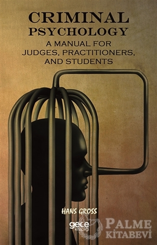resm Criminal Psychology: A Manual For Judges, Practitioners, And Students