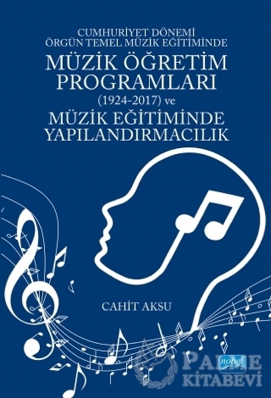 resm Cumhuriyet Dönemi Örgün Temel Müzik Eğitiminde Müzik Öğretim Programları (1924-2017) ve Müzik Eğitiminde Yapılandırmacılık