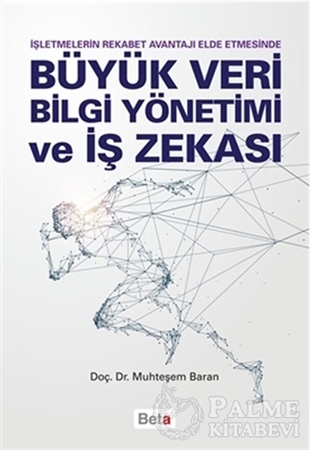 Resim Büyük Veri Bilgi Yönetimi ve İş Zekası