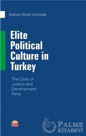 Resim Elite Political Culture in Turkey