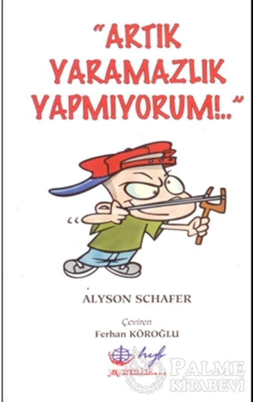 resm Artık Yaramazlık Yapmıyorum!..