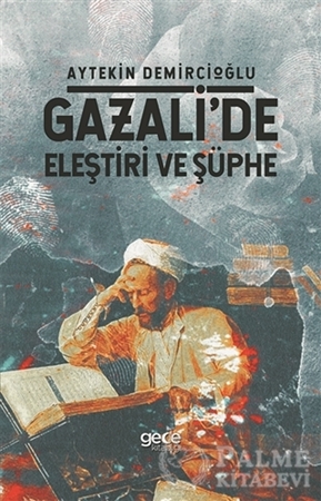 Resim Gazali'de Eleştiri ve Şüphe