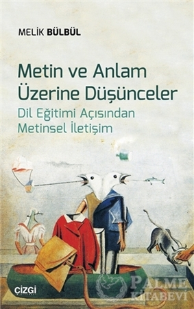 Resim Metin ve Anlam Üzerine Düşünceler