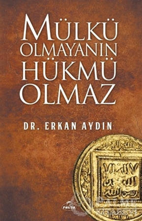 Resim Mülkü Olmayanın Hükmü Olmaz