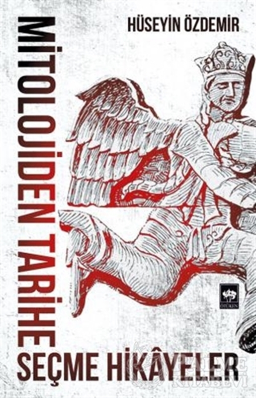 resm Mitolojiden Tarihe Seçme Hikayeler