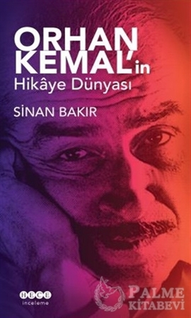 Resim Orhan Kemal'in Hikaye Dünyası
