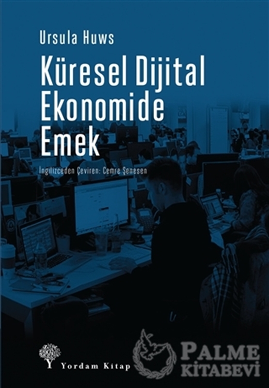 resm Küresel Dijital Ekonomide Emek