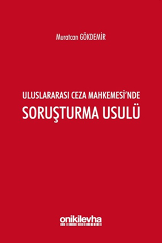 resm Uluslararası Ceza Mahkemesi’nde Soruşturma Usul