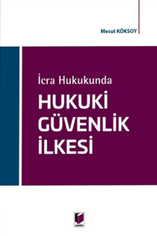 resm Hukuki Güvenlik İlkesi