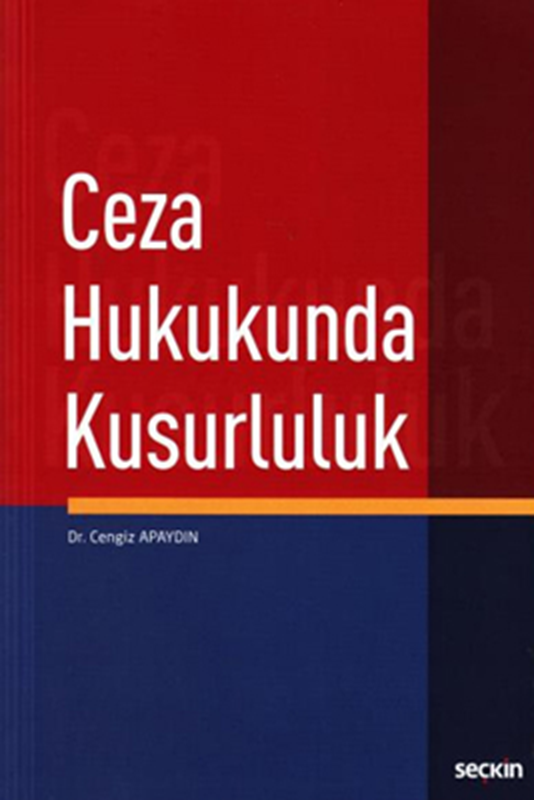 resm Ceza Hukukunda Kusurluluk
