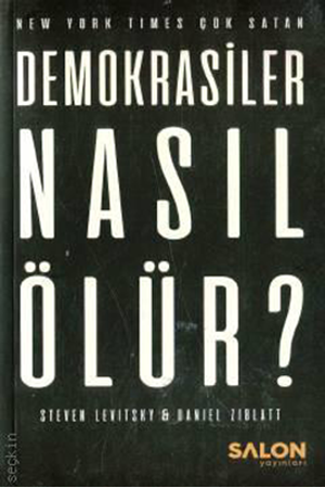 Resim Demokrasiler Nasıl Ölür?