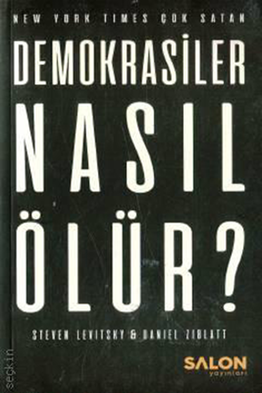 resm Demokrasiler Nasıl Ölür?