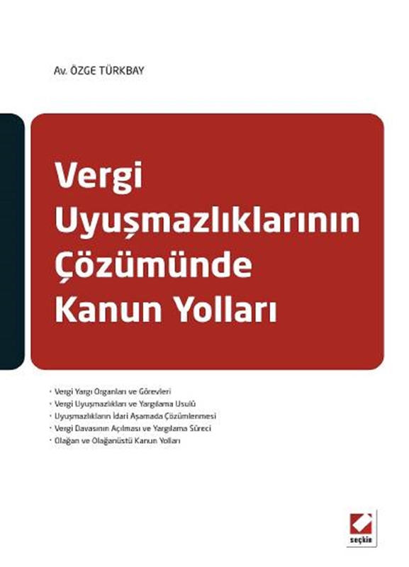 resm Vergi Uyuşmazlıklarının Çözümünde Kanun Yolları