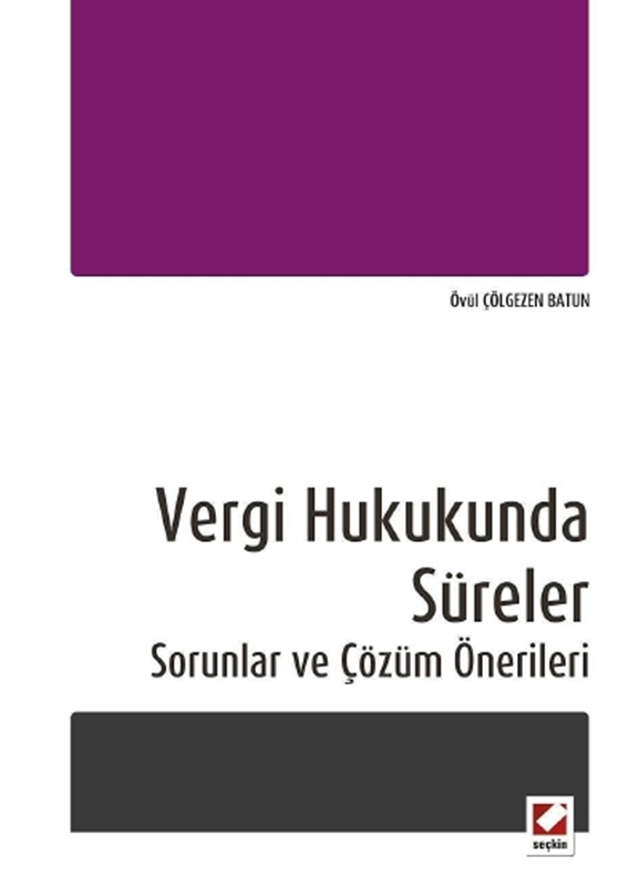 resm Vergi Hukukunda Süreler