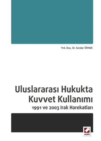Resim Uluslararası Hukukta Kuvvet Kullanımı