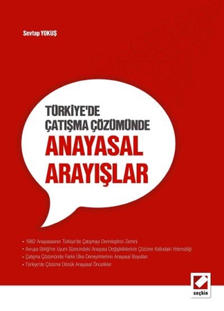 Resim Türkiye'de Çatışma Çözümünde Anayasal Arayışlar