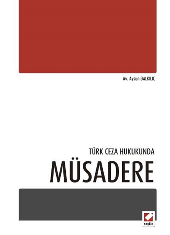resm Türk Ceza Hukukunda Müsadere