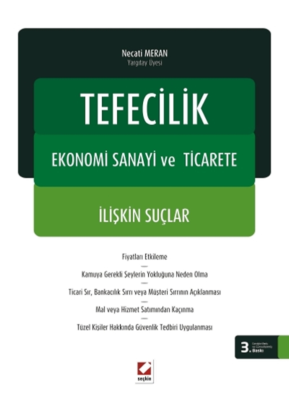resm Tefecilik, Ekonomi Sanayi ve Ticarete İlişkin Suçlar