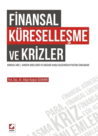 Resim Finansal Küreselleşme ve Krizler