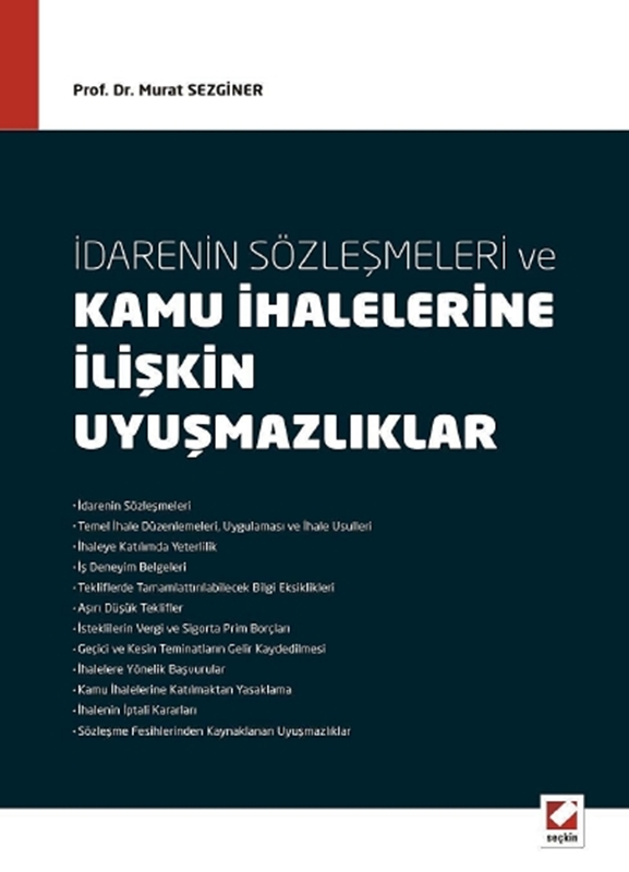 resm İdarenin Sözleşmeleri ve Kamu İhalelerine İlişkin Uyuşmazlıklar