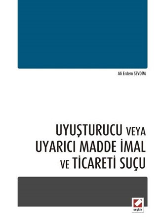 Resim Uyuşturucu veya Uyarıcı Madde İmal ve Ticareti Suçu