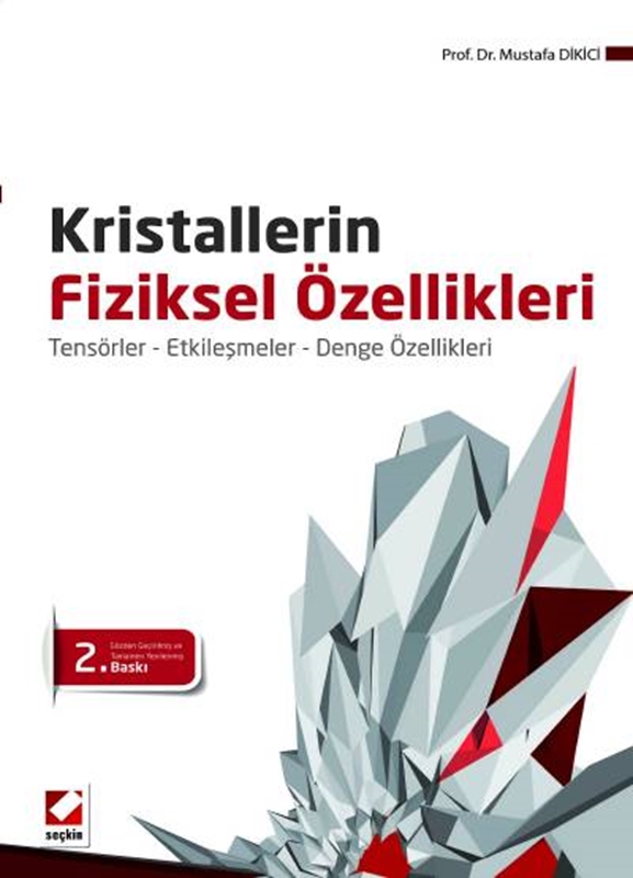 resm Kristallerin Fiziksel Özellikleri