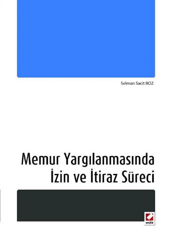 resm Memur Yargılanmasında İzin ve İtiraz Süreci