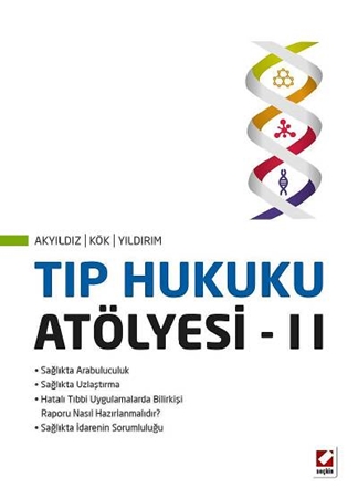 Resim Tıp Hukuku Atölyesi – II