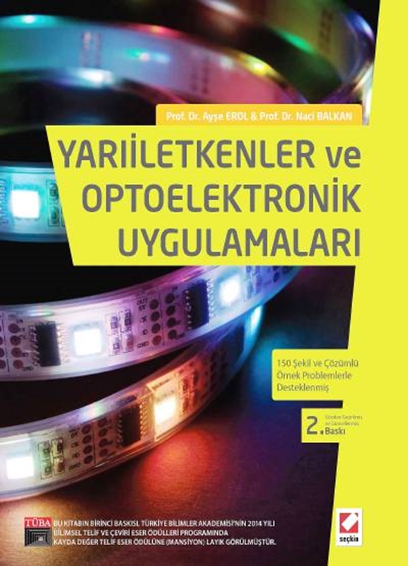 resm Yarıiletkenler ve Optoelektronik Uygulamaları 150 Şekil ve Çözümlü Örnek Problemlerle Desteklenmiş