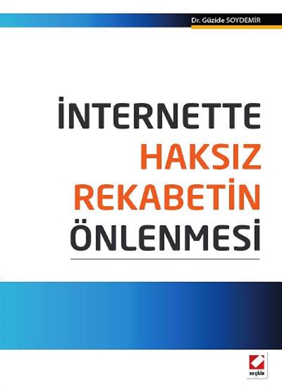 resm İnternette Haksız Rekabetin Önlenmesi