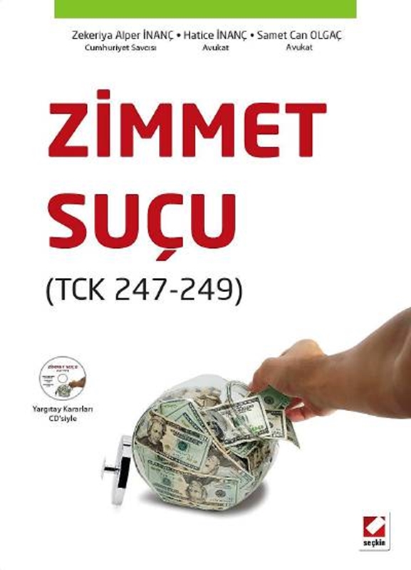 resm Zimmet Suçu (TCK 247 – 249)