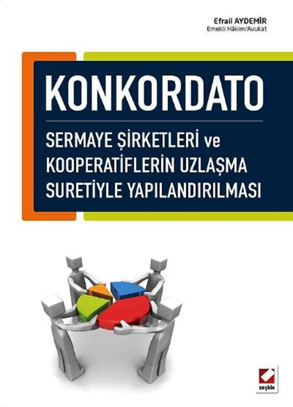 resm Konkordato Sermaye Şirketleri ve Kooperatiflerin Uzlaşma Suretiyle Yapılandırılması