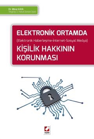 Resim Elektronik Ortamda Kişilik Hakkının Korunması