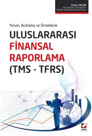 Resim Yorum, Açıklama ve ÖrneklerleUluslararası Finansal Raporlama (TMS – TFRS)