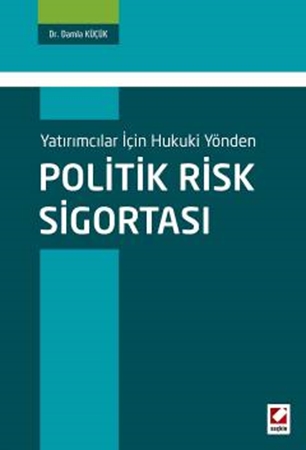 Resim Yatırımcılar İçin Hukuki YöndenPolitik Risk Sigortası